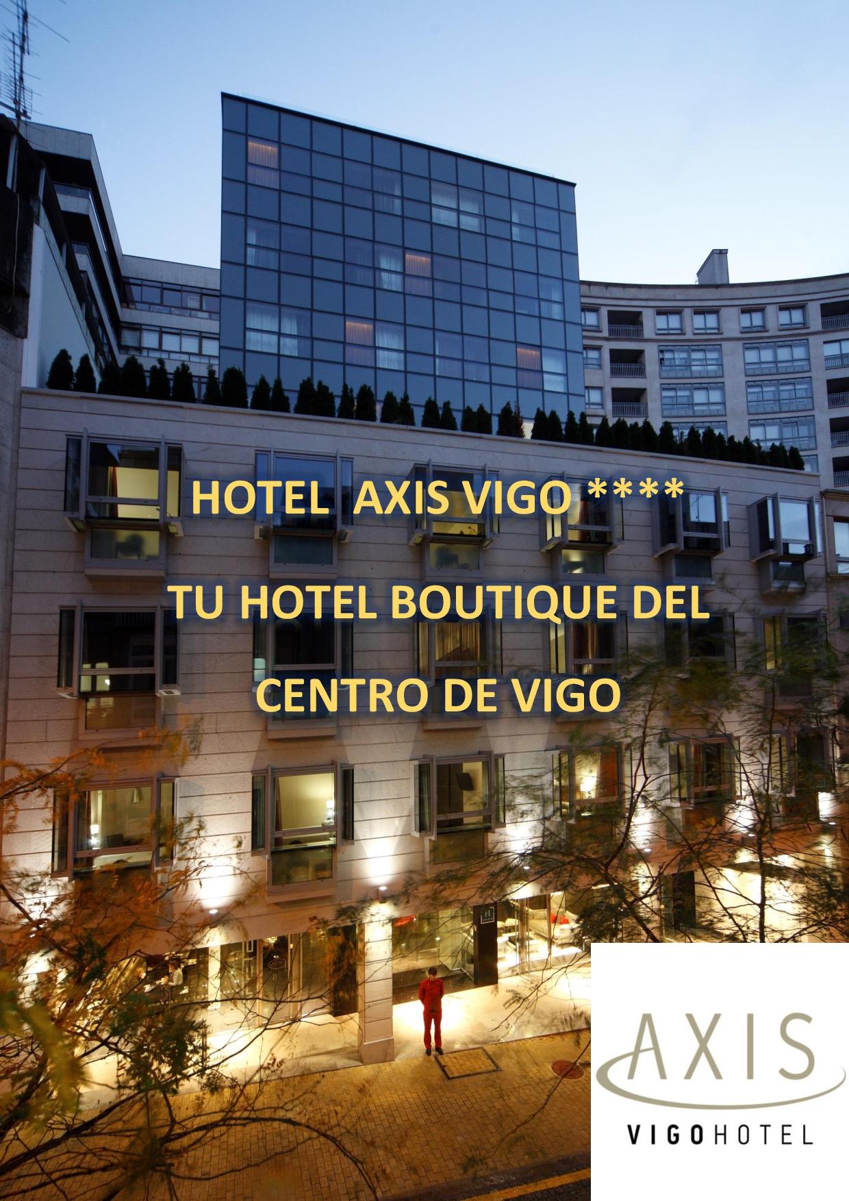 Silken Axis Vigo Hotel Exterior photo